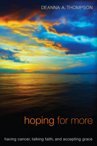 hoping for more, deanna a. thompson